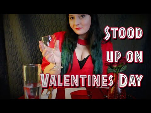 Stood up on Valentines Day 💔 [ASMR RP]