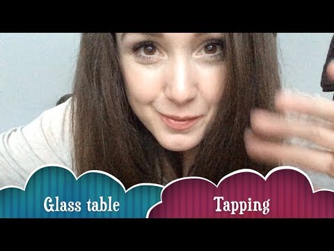 20mins Glass Table Tapping [ASMR] [requested]
