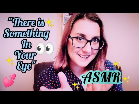 #ASMR Repeating There's Something in Your Eye For 30 Minutes