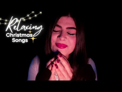 SINGING ASMR | The most beautiful and relaxing Christmas songs