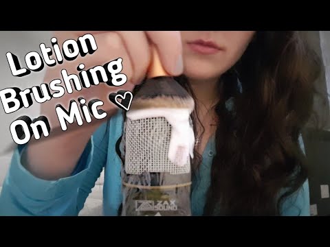 ASMR || Lotion On The Mic! Brushing | Tinglesss, Shhh Sounds, Relax ♡ ||