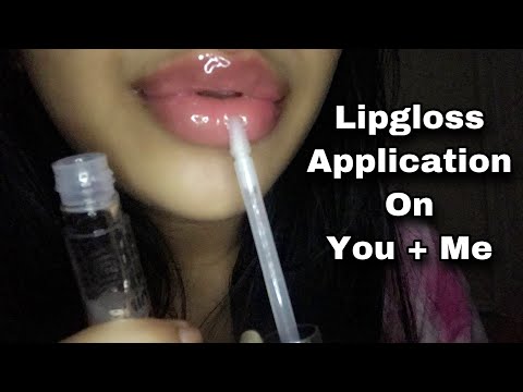ASMR~ Lipgloss Application on YOU and ME + Mouth sounds + Repeating “Apply” 💤