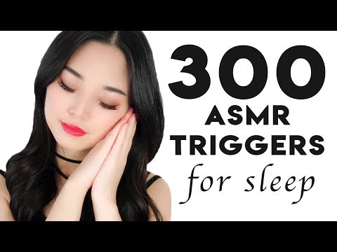 [ASMR] 300 ASMR Triggers For Sleep (4 Hours)