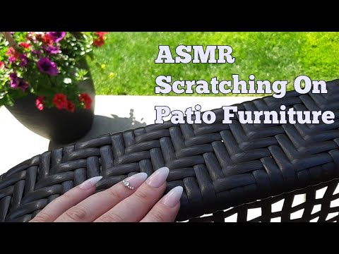 ASMR Scratching Outside-Patio Furniture(No Talking)