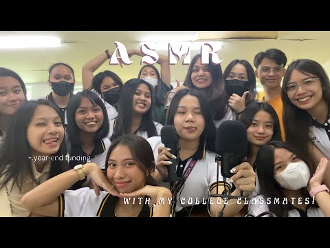 ASMR | With my College Classmates! [ tapping, scratching, crumpling, water sounds ] 🇵🇭