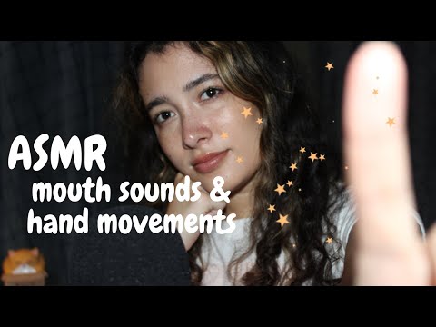ASMR ✨ Sensitive Mouth Sounds with Mesmerizing Hand Movements