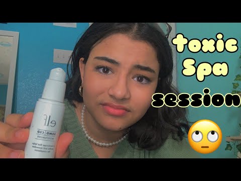 toxic “BFF” does a SPA session for you ASMR