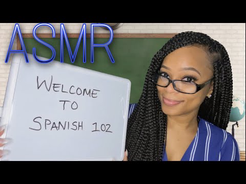 👩🏽‍🏫 ASMR 👩🏽‍🏫 Spanish Teacher Role-play • Spanish 102 Class • Soft Spoken 🍎