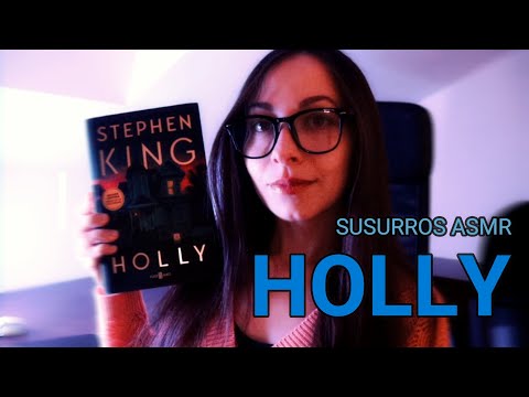 ASMR  || Holly  || Stephen King  || CONTINUACIÓN AUDIOLIBRO  || 2parte