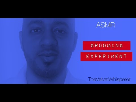 ASMR Grooming Experiment | Tingly | Unintelligible