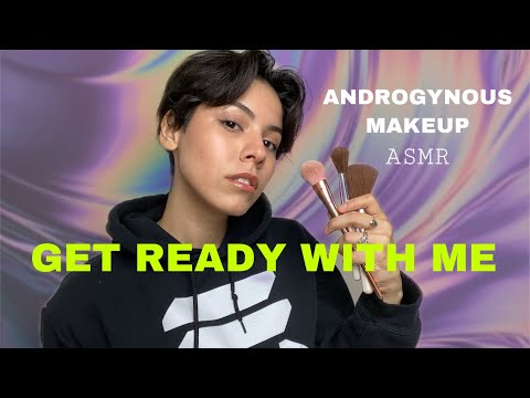 ASMR Get Ready With Me (Androgynous Makeup)