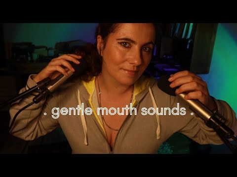 ASMR | Gentle Mouth Suounds For The Best Relaxation