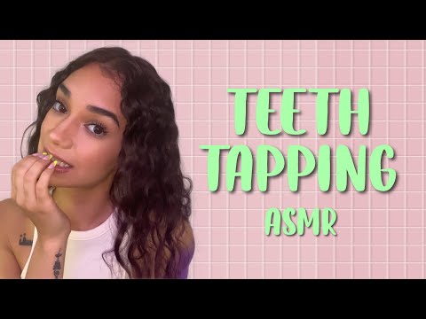 ASMR // Teeth Tapping 🦷