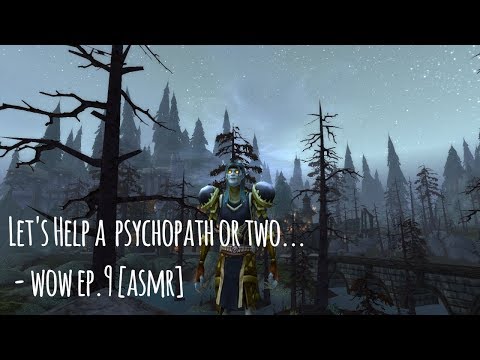 [ASMR] Ep.9: Let's Cozy up with some World of Warcraft! (Whispering, Mouse, Keyboard, Ambience)