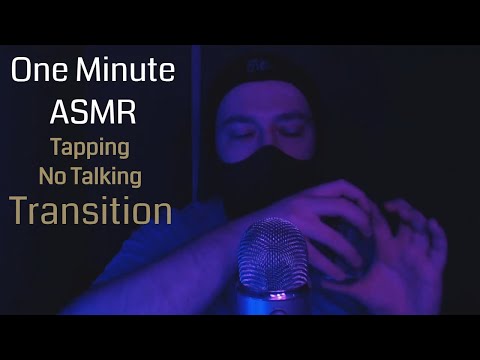Asmr - One Minute ASMR - Transition