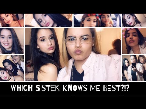 Which Sister Knows Me BETTER?!? | TAG (gets awkward)