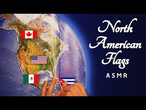The Flags of North America (on Map with Pointer) ASMR Role Play