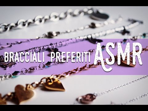 (HQ) ASMR ita - Whispering Show and Tell (Bracelets Collection)