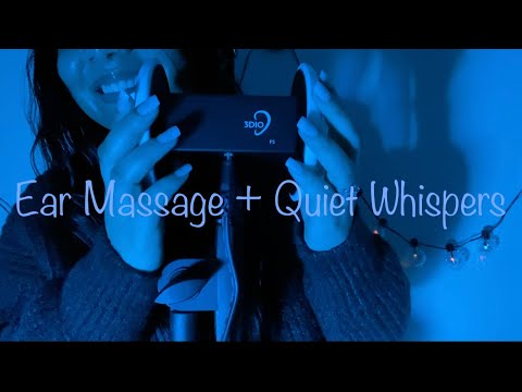 Ear Massage + Quiet Whispers