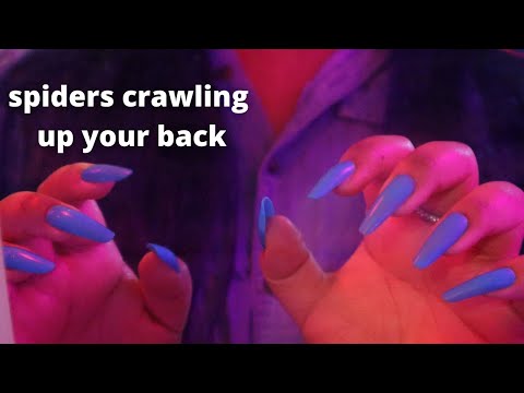 ASMR Spiders Crawling Up Your Back - Fast and Slow Hand Movements and Air Scratching - Mirror ASMR