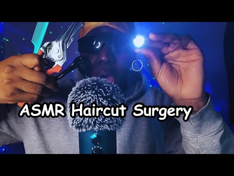 ASMR Intense Haircut Surgery Roleplay
