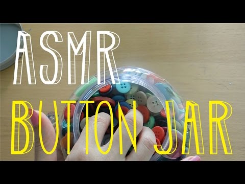 ASMR Playing with a Button Jar - Soft Spoken Comments - Little Watermelon