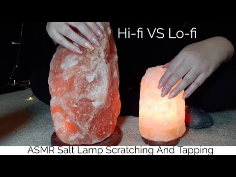 ASMR Salt Lamp Scratching And Tapping Hi-fi VS Lo-fi (Custom Video For Chelsea)