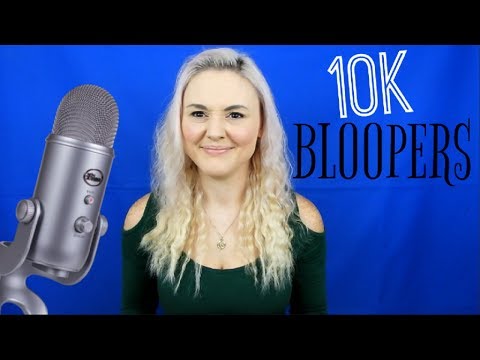 ASMR 10K BLOOPERS & OUTTAKES - 1 MILLION VIEWS 😊