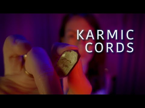 Karmic Cords | Energy Work | ASMR