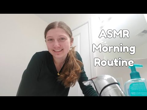 ASMR tingly morning routine