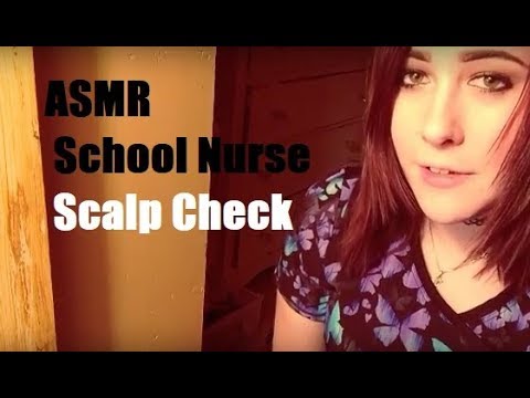 ASMR School Nurse Scalp Check