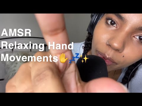 ASMR~ ✋Relaxing Hand Movements To Make You Sleepy 🤚 (Fast & Slow)✨