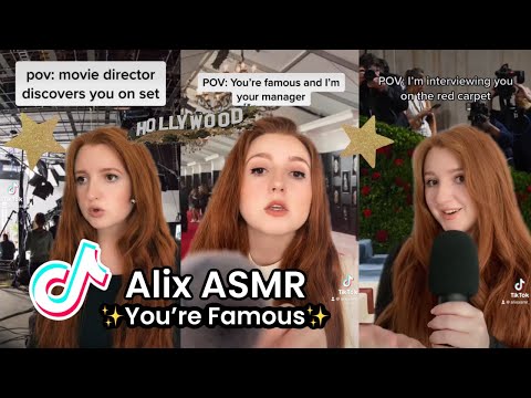 You’re Famous TikTok Compilation | Alix ASMR
