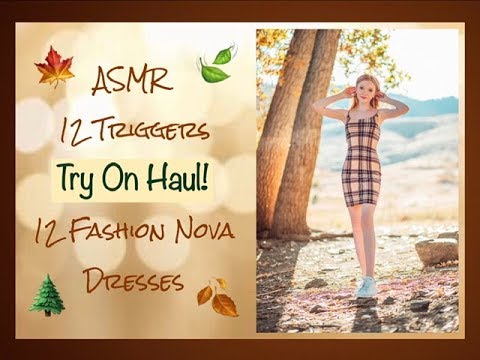 ASMR - 12 Triggers & 12 Dresses From Fashion Nova