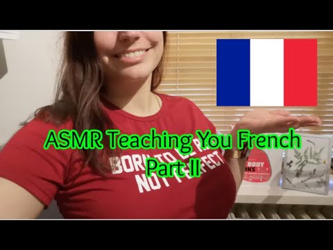🥐 ASMR Teaching You Some French Part II Roleplay  🥐