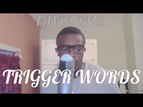 ASMR¬ Trigger Word Favourites Ear To Ear