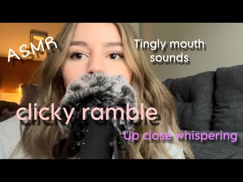 Ramble with mouth sounds - ASMR 💝