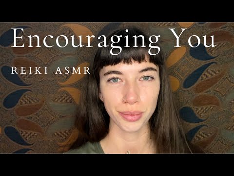 Reiki ASMR ~ For Courage | Empowering and Encouraging you | Keep Moving Forward | Energy Healing