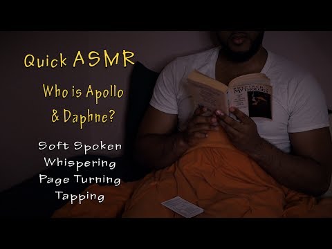 Quick Bedtime ASMR | Who is Apollo & Daphne? | Soft Spoken & Whispering | Tapping