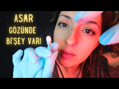 Türkçe ASMR | Gözünü Temizliyorum | Anlaşılmayan Fısıltılar | Eldiven Sesleri |Gözünde Bişey Var #2