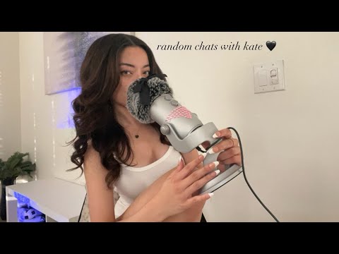 ASMR | Podcast ! Random Chats With Kate ˚ ༘♡ ⋆｡