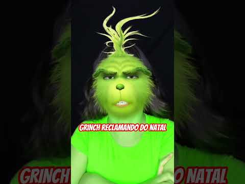 grinch reclamando do Natal