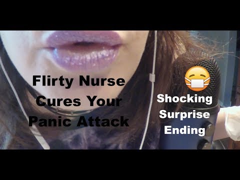 ASMR Flirty Psycho Nurse Cures Your Panic Attack Role Play.  Surprise Ending!