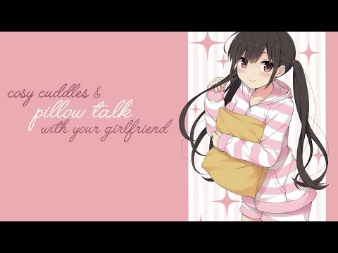 [ASMR] Pillow Talk, Cosy Cuddles & Trigger Word Whispers With Your Girlfriend [Personal Attention]