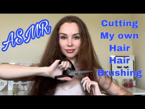 ASMR | CUTTING MY OWN HAIR. HAIR BRUSHING