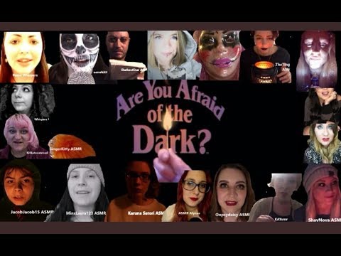 #ASMR MEGA Group Collab - Are You Afraid Of The Dark - Ghost Stories - PART ONE