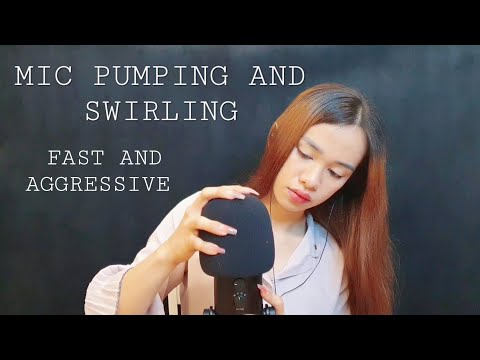 ASMR | Mic Pumping and Swirling | FAST and AGGRESSIVE