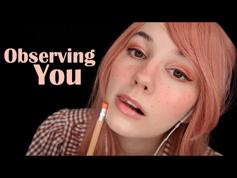 ASMR Observing You & Taking Notes (Oddly Tingly?)