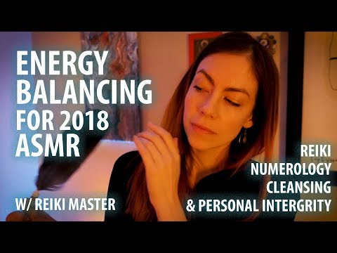 ASMR Energy and Chakra Balancing Reiki for 2018 for Authenticity