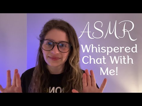 Chat With Me! ASMR | Gentle Clicky Whispers